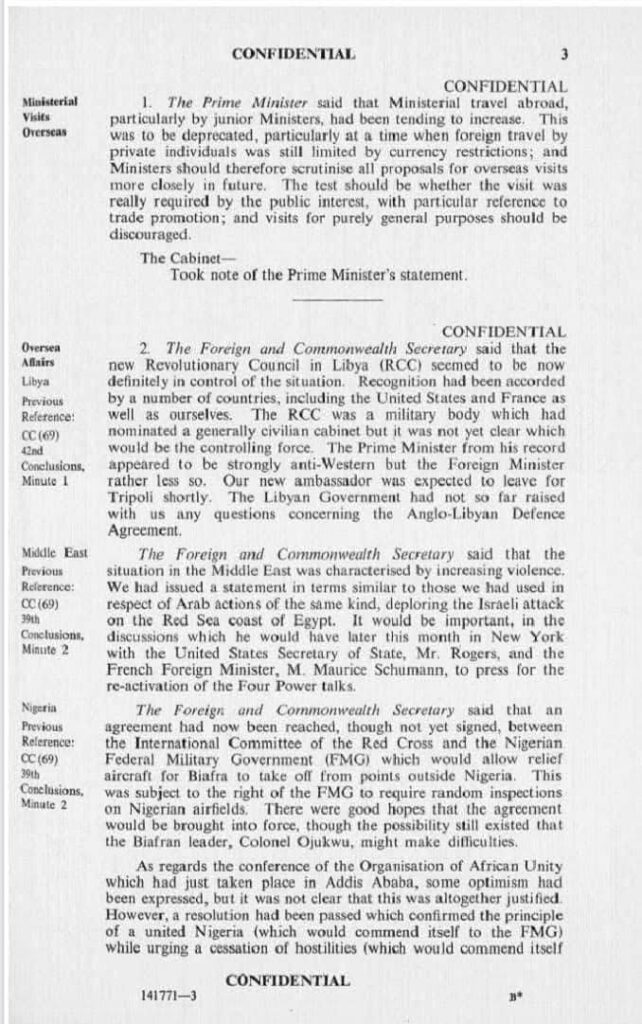 Un document déclassifié de juillet 1973 Numéro de document dans les Archives britanniques CAB 128/44/43 Le document contient les conclusions d'une réunion du Cabinet britannique tenue au 10 Downing Street le jeudi 11 septembre 1969, à 10 heures du matin... seulement 10 jours après la Révolution de septembre. Traduction littérale de ce qui a été dit à propos de la #Libye lors de la réunion Le ministre des Affaires étrangères et du Commonwealth a déclaré que le nouveau Conseil révolutionnaire libyen semble désormais maîtriser fermement la situation. Il a été reconnu par plusieurs pays, dont les États-Unis et la France, ainsi que par nous-mêmes.